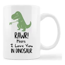 Kunlisa - Taza Divertida De Dinosaurio, Rawa Significa Que T