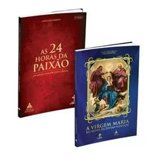 24 Hrs Da Paixão E A Virgem Maria No Reino Da Divina Vontade