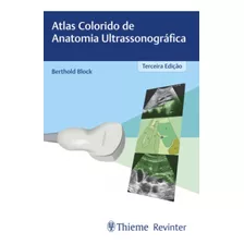 Atlas Colorido De Anatomia Ultrassonográfica - Thieme Revinter