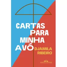 Livro Cartas Para Minha Avó - Ribeiro, Djamila [2021]