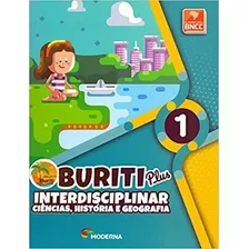 Livro Buriti Plus - Interdisciplinar - Ciências, História 