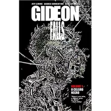 Livro Gideon Falls - Volume 1: O Celeiro Negro - Jeff Lemire; Andrea Sorrentino; Dave Stewart [2018]
