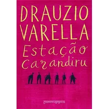 Livro Estação Carandiru De Drauzio Varella,cia De Bolso,2005