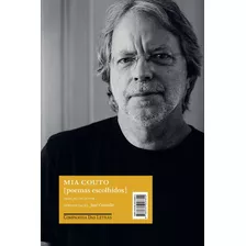 Poemas Escolhidos, De Couto, Mia. Editora Companhia Das Letras, Capa Mole, Edição 1 Em Português, 2016