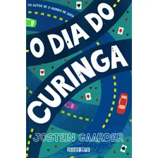 O Dia Do Curinga, De Gaarder, Jostein. Editorial Editora Schwarcz Sa, Tapa Mole En Português, 1996
