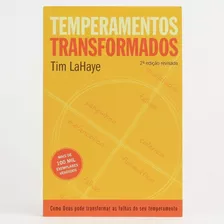 Temperamentos Transformados - Tim Lahaye