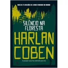 Livro Silencio Na Floresta 