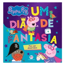 Peppa Pig - Um Dia De Fantasia, De Cultural, Ciranda. Ciranda Cultural Editora E Distribuidora Ltda., Capa Dura Em Português, 2020