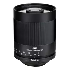 Tokina Sz 19.685 In F/8 Reflex Mf - Lente Paraef, Co.