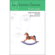 Libro Electra Jonda - Guerrero Zamora, Juan