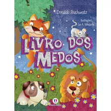 Livro Dos Medos: Não Se Aplica, De Buchweitz, Donaldo. Série Livro Dos Medos Ciranda Cultural Editora E Distribuidora Ltda., Capa Mole Em Português, 2010