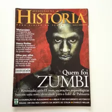 Revista Aventuras Na História Quem Foi Zumbi Z586