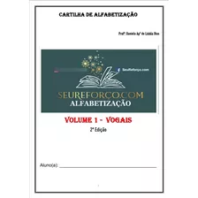 Cartilha Para Alfabetização Vogais Volume 1