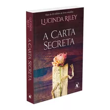 A Carta Secreta, De Riley, Lucinda. Editora Arqueiro Ltda.,editora Arqueiro,editora Arqueiro, Capa Mole Em Português, 2019