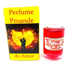 Perfume Proande Ritual Amarraçao Amorosa Diversos Tipos