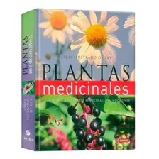 Atlas Ilustrado De Las Plantas Medicinales / Lexus