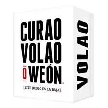 Juego De Cartas Curao' Volao' O Weón Cojones
