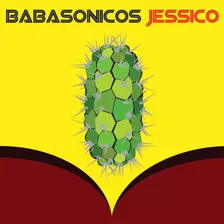 Cd Babasonicos Jessico Nuevo Sellado