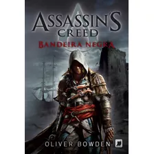 Assassin's Creed: Bandeira Negra, De Bowden, Oliver. Série Assassin's Creed Editora Record Ltda., Capa Mole Em Português, 2013