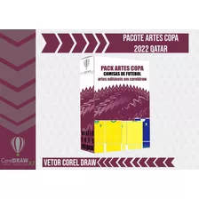 Pacote Artes Copa Do Mundo 2022 Qatar - Cdr Vetor