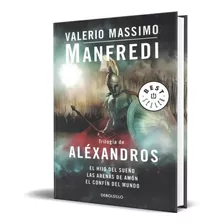 Libro Trilogia De Alexandros Por Valerio Manfredi 