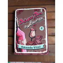 Livro Drinque Doce E Amargo - Amanda Vital / Romance Lgbt / Literatura Brasileira