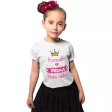 Camiseta Infantil Promovida A Prima Mais Velha