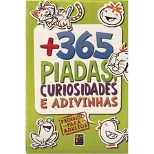 Livro + 365 Piadas Curiosidades Adivinhas Vol 2 Pé Da Letra