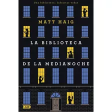 Libro La Biblioteca De La Medianoche (adn)