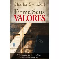 Firme Seus Valores - Livro Charles Swindoll