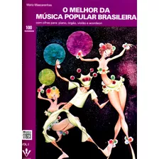 O Melhor Da Música Popular Brasileira - Vol. I, De Mascarenhas, Mário. Editora Irmãos Vitale Editores Ltda Em Português, 1983