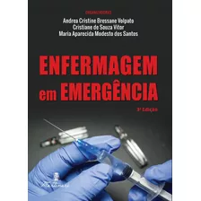 Livro Enfermagem Em Emergência - Lançamento
