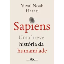 Livro Uma Breve História Da Humanidade - Sapiens