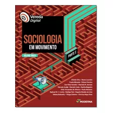 Vereda Digital Sociologia Em Movimento Afranio Silva Editora Moderna