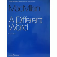 Partitura Piano Violino James Macmillan Different World