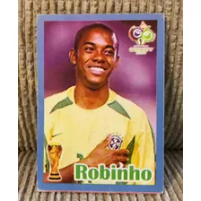 Cards Copa Do Mundo 2006 ( Robinho Brasil ) Piratinha