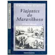 Livro A Vida Cultural Do Automóvel - Guillermo Giucci [2004]