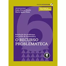 Resolução De Problemas Nas Aulas De Matemática - Vol.6