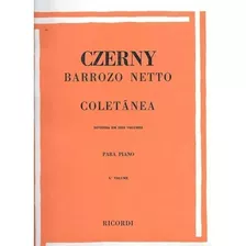 Método Para Piano Coletânea Czerny Barrozo Neto 6º Volume