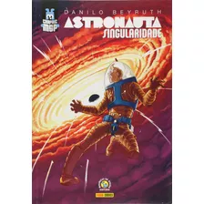 Astronauta: Singularidade: Capa Cartão, De Beyruth, Danilo. Editora Panini Brasil Ltda, Capa Mole Em Português, 2015