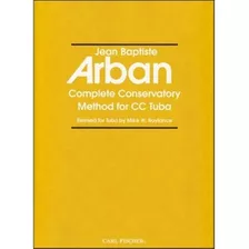 Arban's Complete Conservatory Method For Cc Tuba