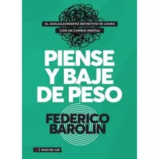 Piense Y Baje De Peso - Barolin Federico Flaber