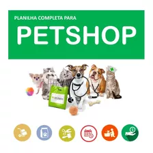 Planilha Pet Shop Veterinário Agenda Vendas Estoque Sistema