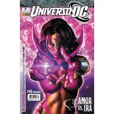 Universo Dc 2ª Série - N° 7 Amor Vs. Ira