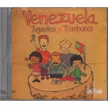 Cd - Venezuela Juguetes Y Tambores / Varios