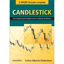 Livro Candlestick Um Método Para Ampliar Lucros Na Bolsa