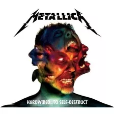 Cd Duplo Metallica - Hardwired... To Self-destruct-2016