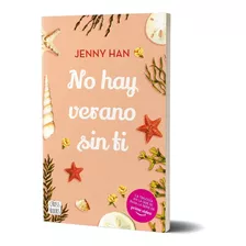 No Hay Verano Sin Ti (ne) Jenny Han Crossbooks Argentina