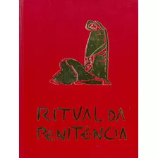 Ritual Da Penitência, De Cnbb - Conferência Nacional Dos Bispos Do Brasil. Editora Edições Loyola, Capa Mole Em Português