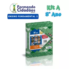 Formando Cidadãos - 8° Ano - Kit A - Ensino Fundamental 2 - 2024